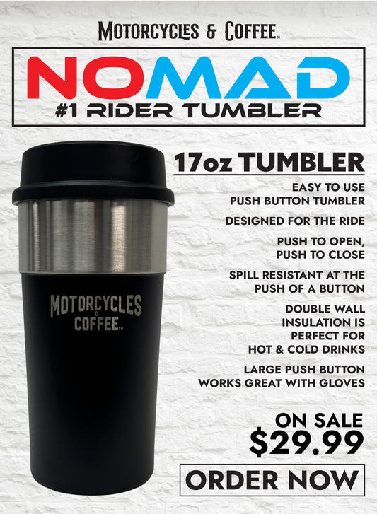 Motorcycles & Coffee - NOMAD Tumbler