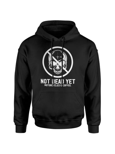 Not Dead Yet - Pull Over Hoodie