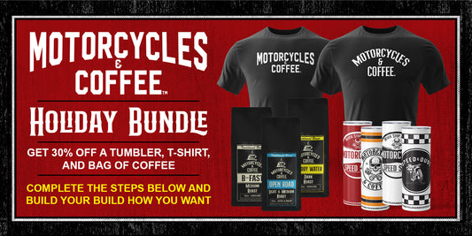 Motorcycles & Coffee Holiday Bundle